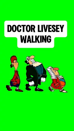 DOCTOR LIVESEY WALKS