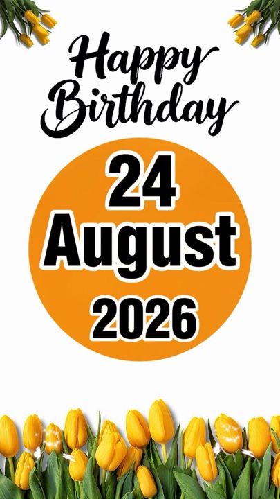 24 August birthday 