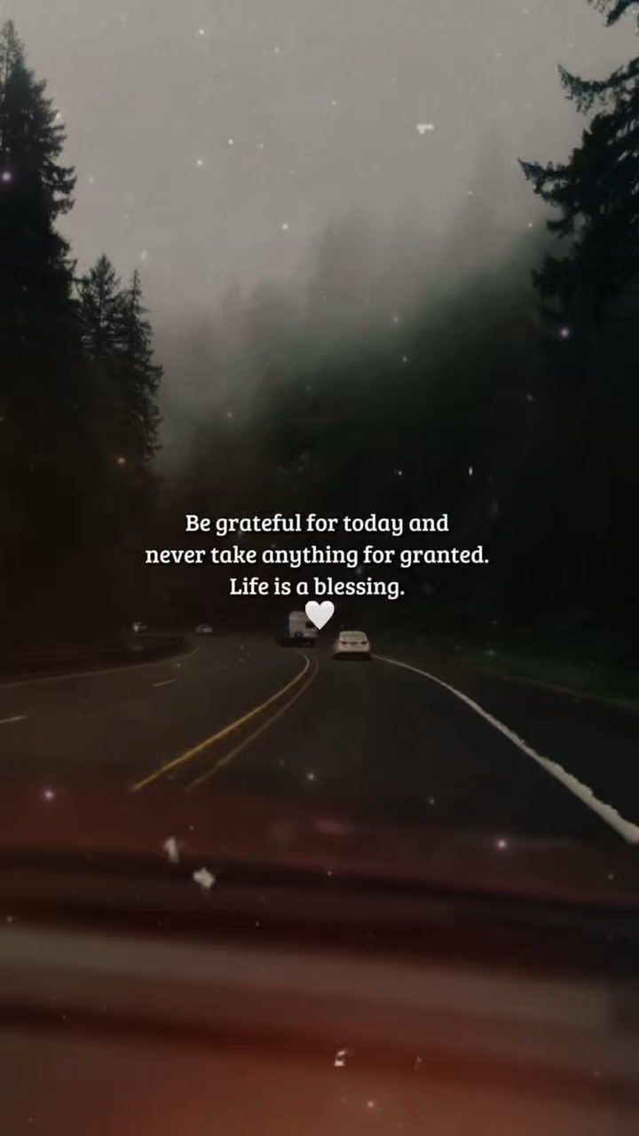 Be grateful fortoday