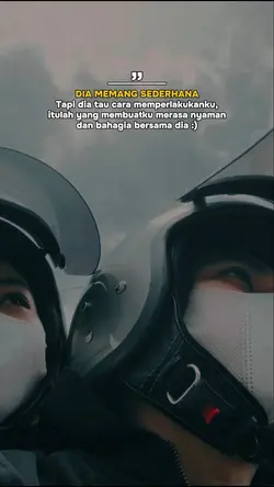 dia memang sederhana