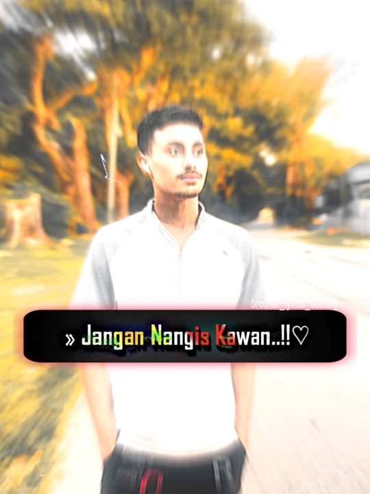 Jangan Nangis Kawan.