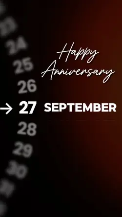 Anniversary 27 Sept