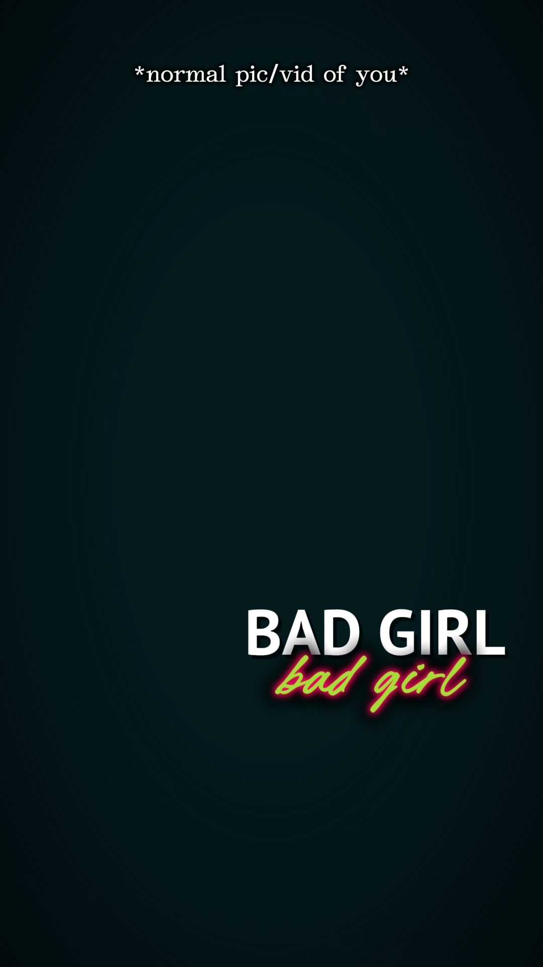 BAD GIRL