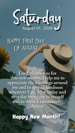 First Day Of August 