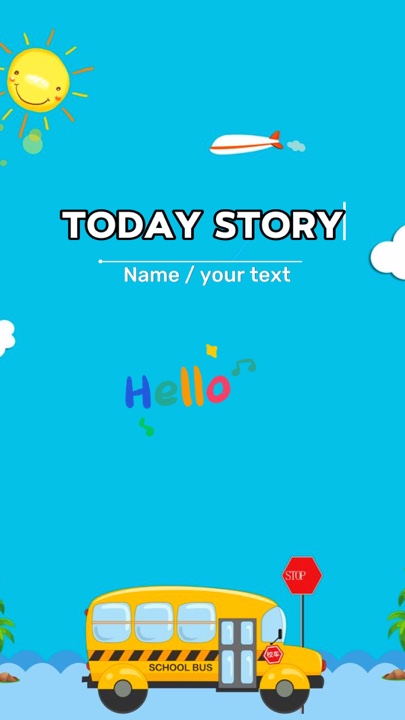 Kids Story today