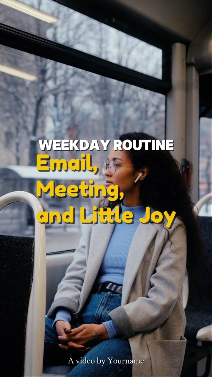Weekday Routine