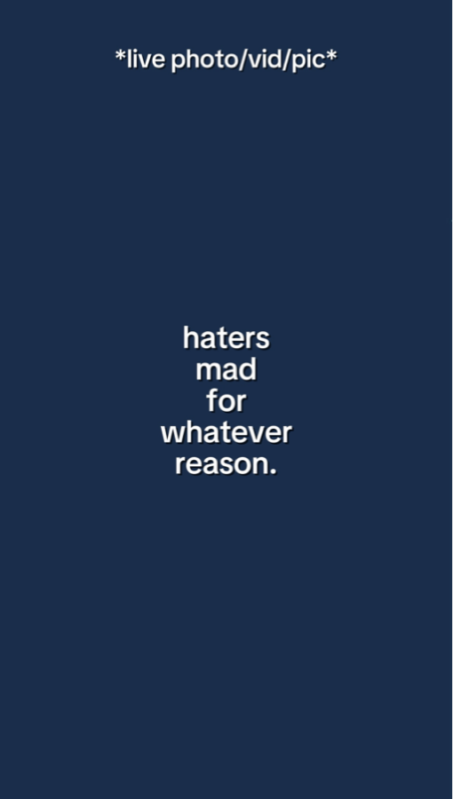 Haters mad