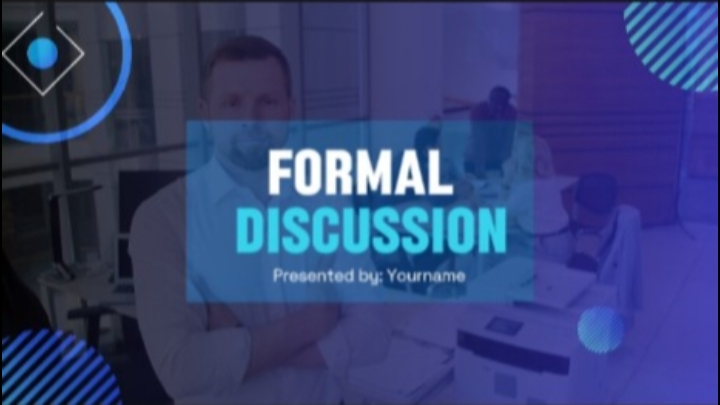 Formal discussion