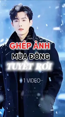 GHÉP ẢNH TUYẾT RƠI 