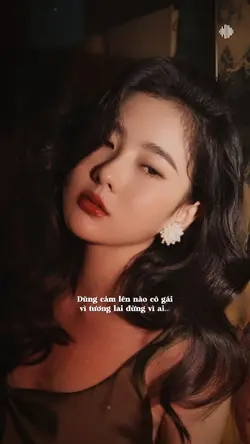 Dũng cảm lên nào cô 