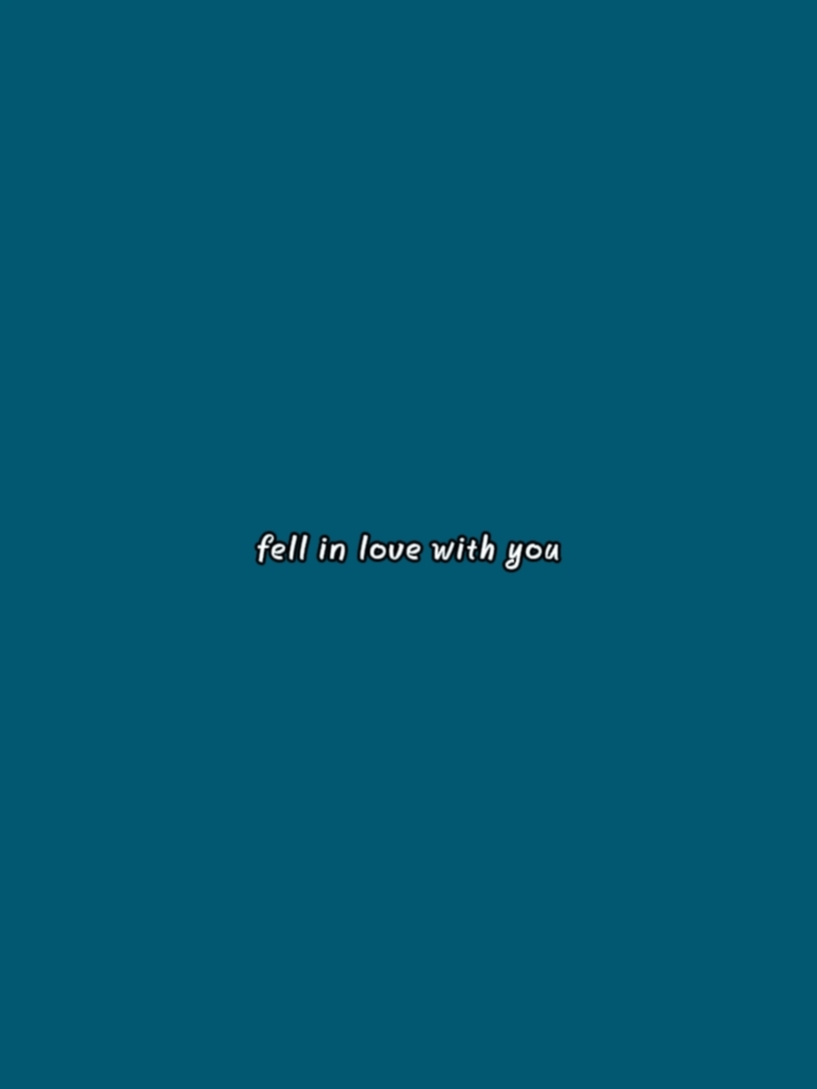 se sentir amoureux de / toi