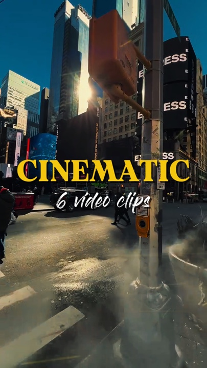 6 Clips Cinematic 