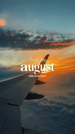 Thankyou August