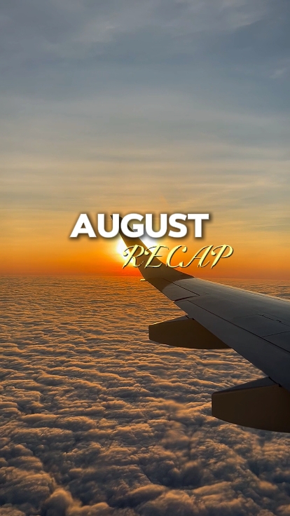 August Recap 