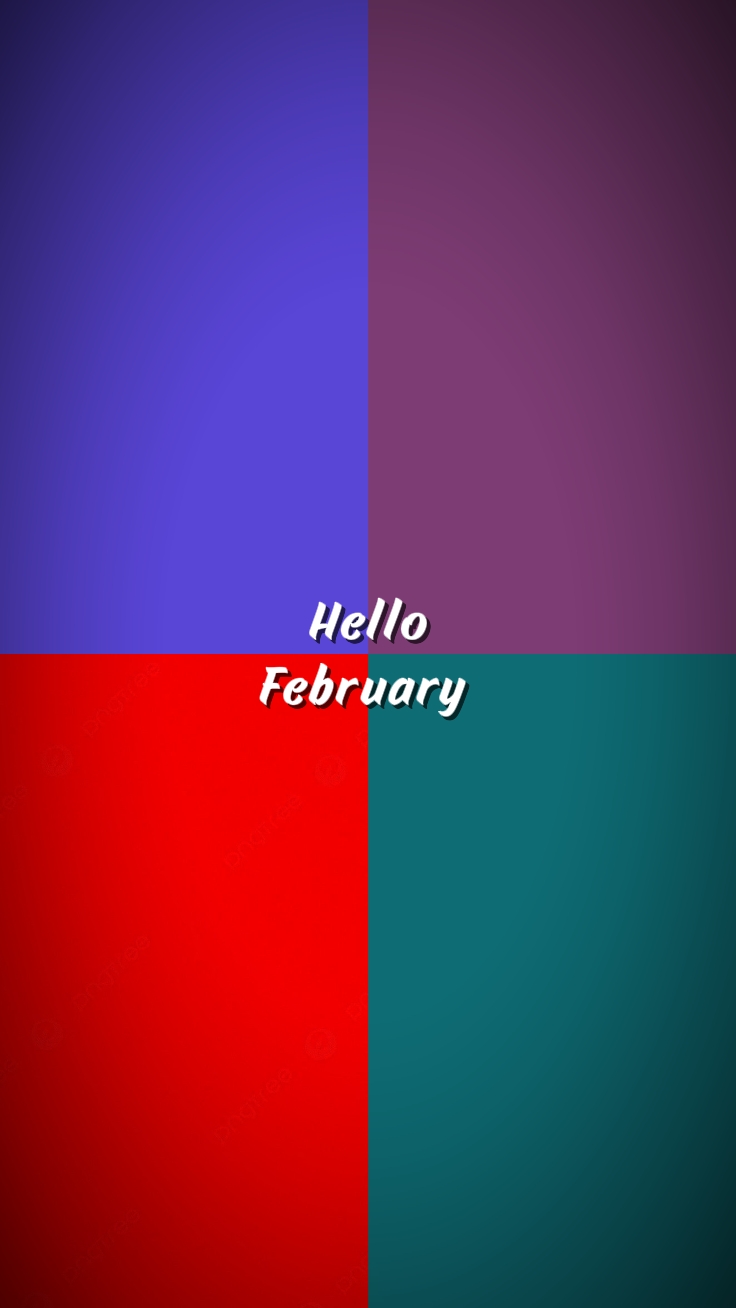 hello February 