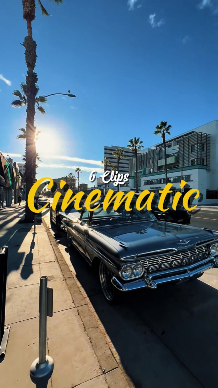 6 CLIPS CINEMATIC