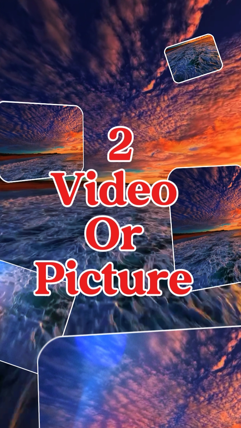 2 video or photo