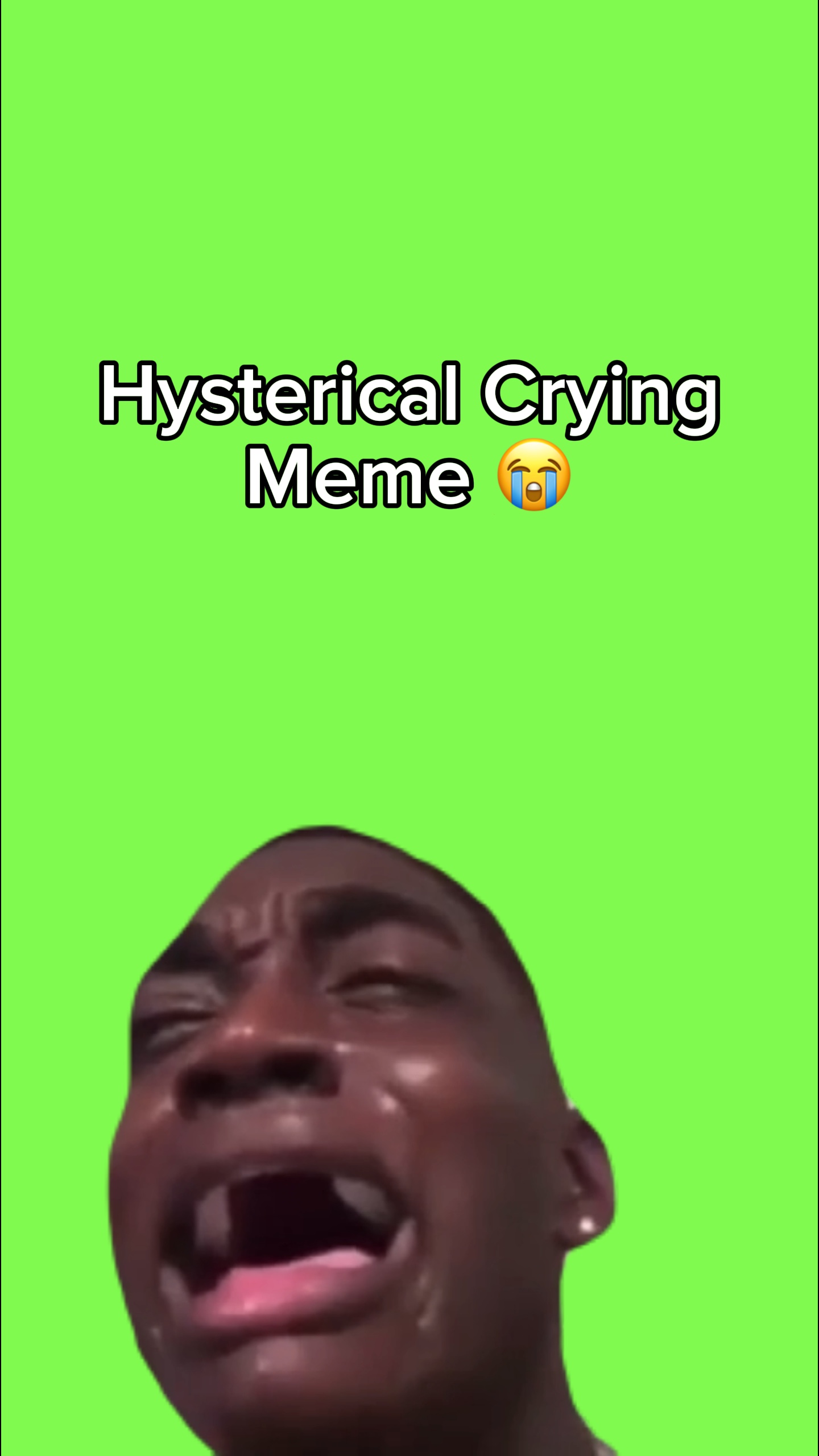 Choro Histérico 😭 