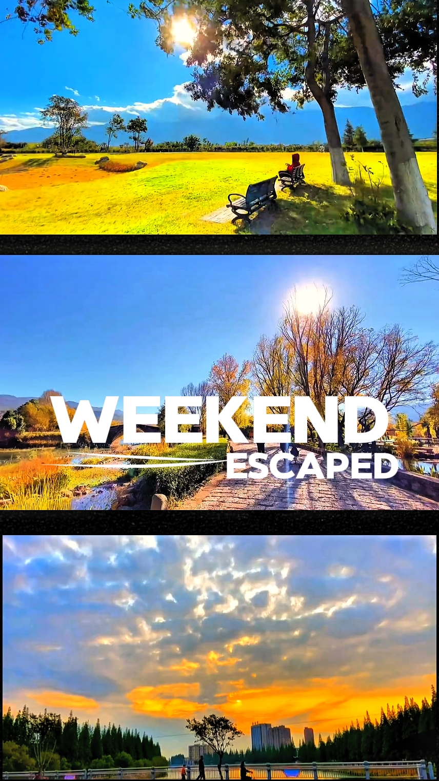 WEEKEND ESCAPED 