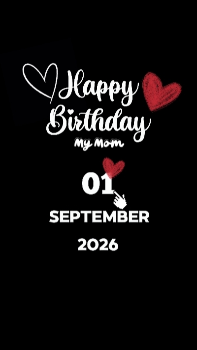 Feliz cumpleaños mamá 1 de septiembre