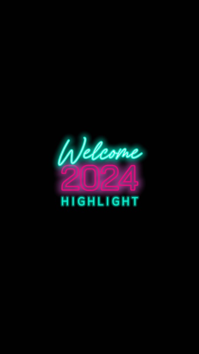 2024 highlight