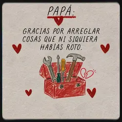PAPÁ: GRACIAS🥹❤️‍🩹