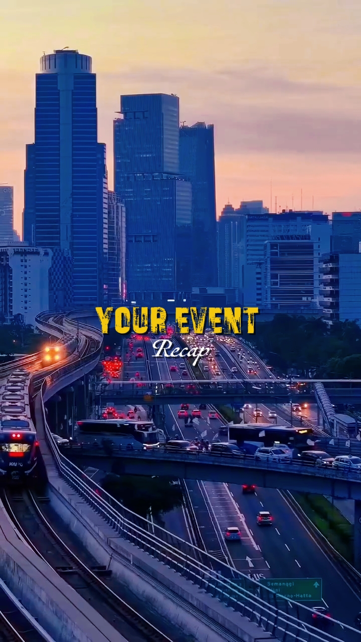 YOUR EVENT RECAP
