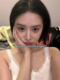 why r u still single