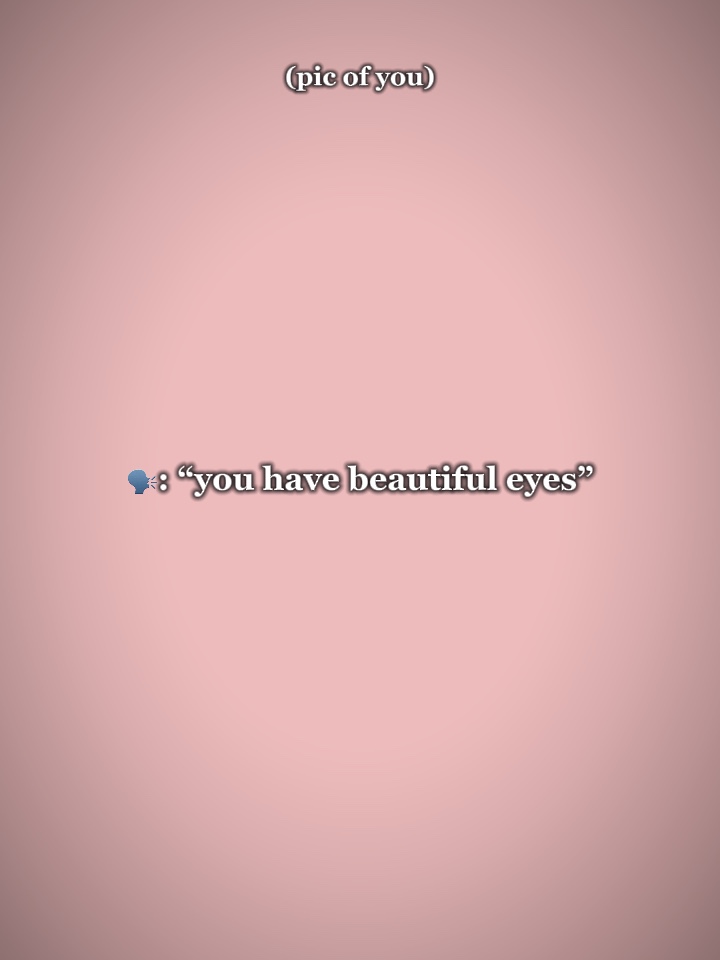 beaux yeux