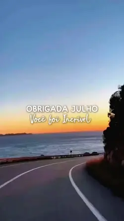 Obrigada Julho