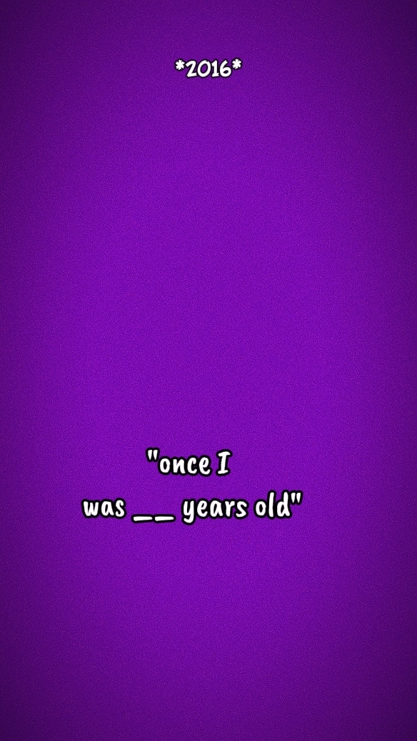 ONCE I WAS