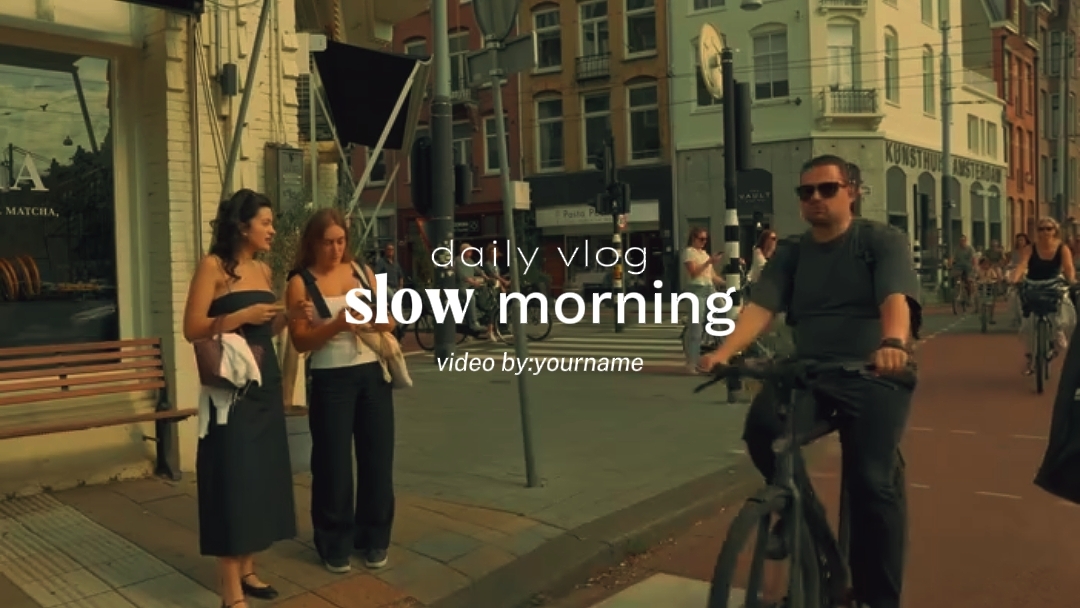 Slow Morning