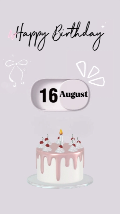Birthday 16 August