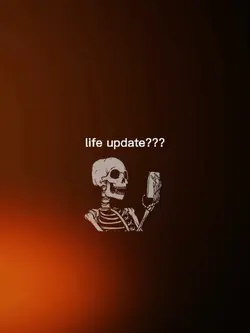LIFE UPDATE?