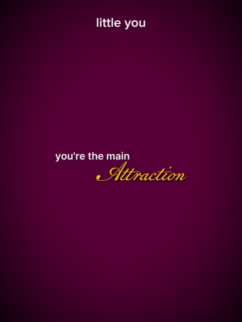 main attraction 