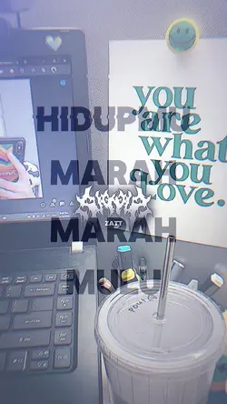 HIDUPMU MARAH MARAH