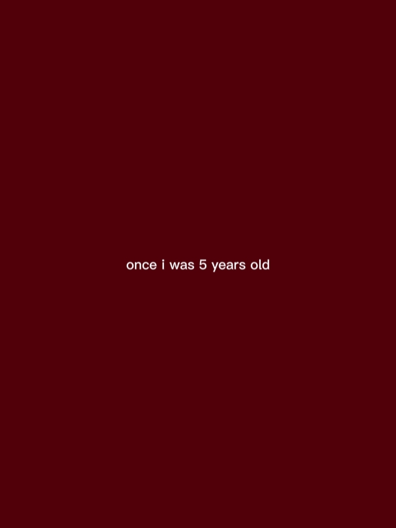 j'avais 5 ans 