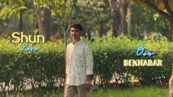 Shun zara o bekhabar