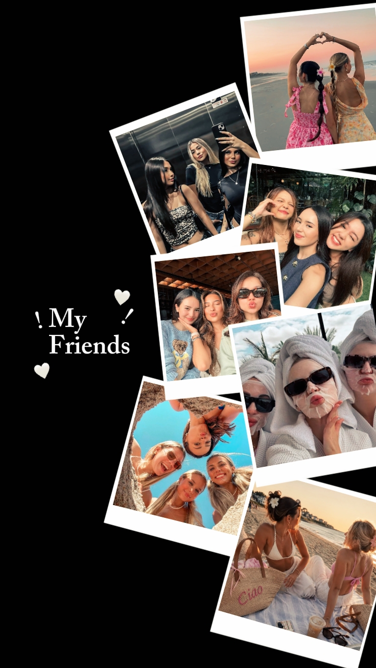 my friends 