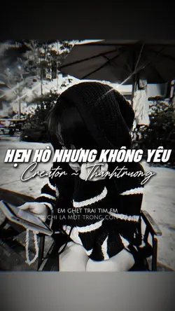 HẸN HÒ NHƯNG KHÔNG Y