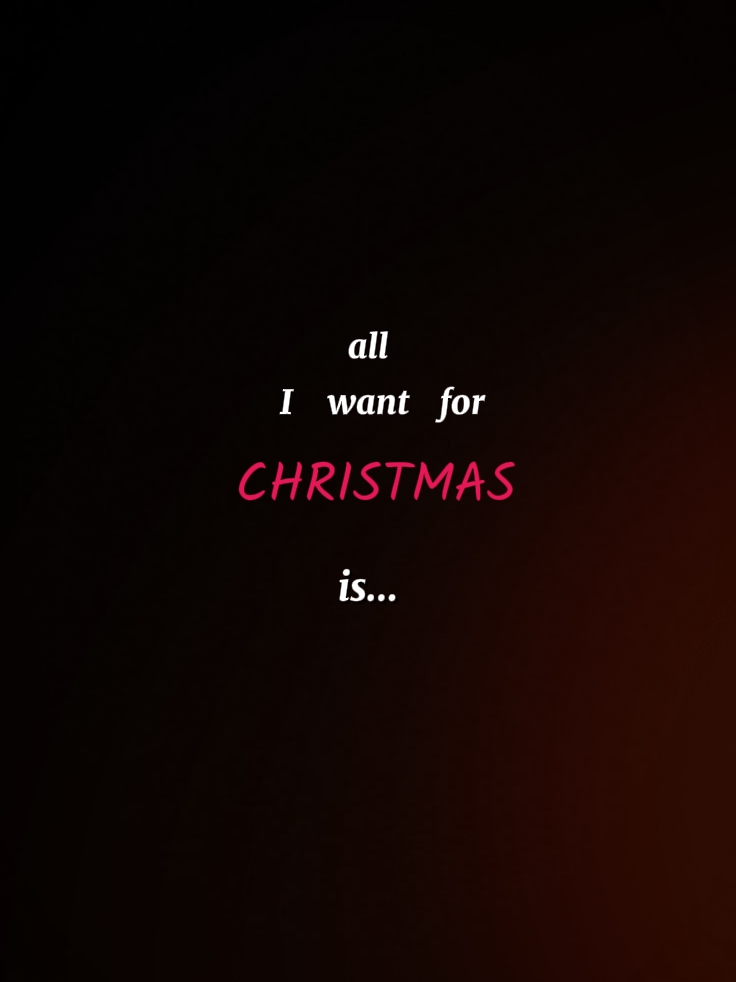 all i want for Chris