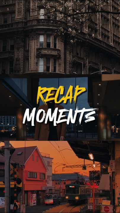 RECAP MOMENTS 