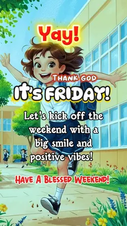 YAY! IT'S FRIDAY