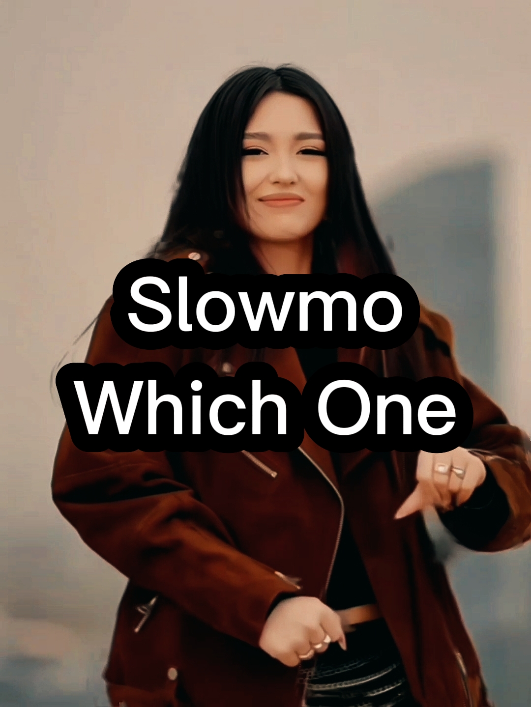 Slowmo Which One