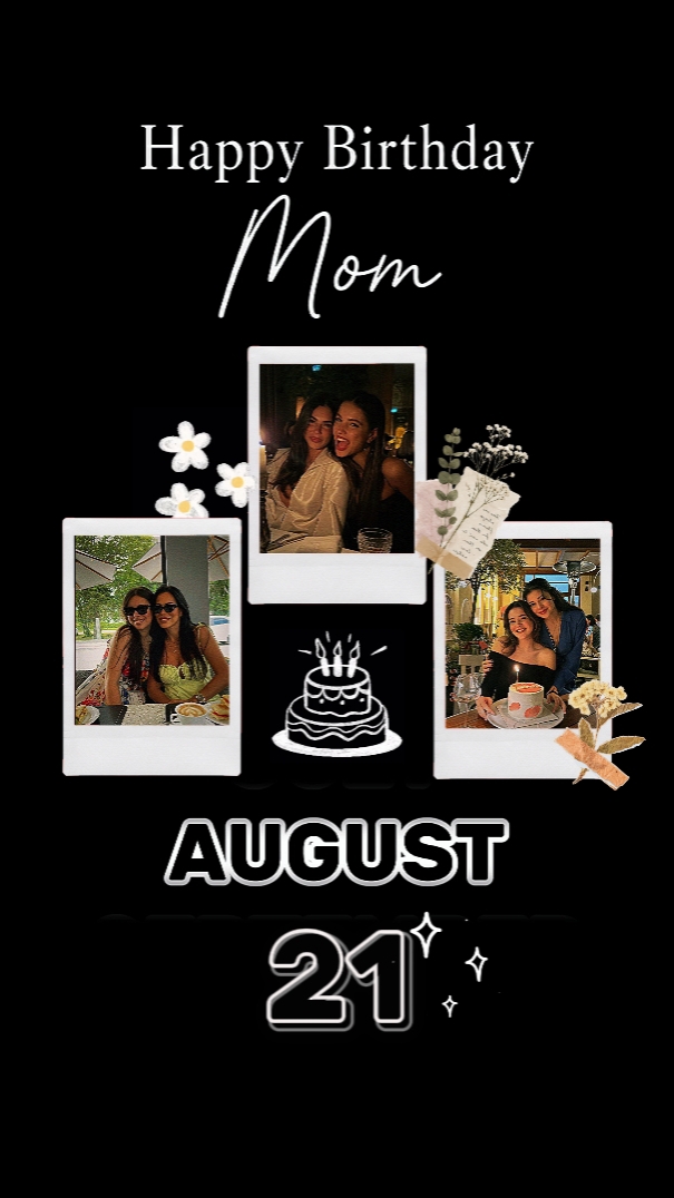 HBD MOM 21 AUGUST 