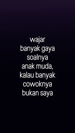 wajar banyak gaya