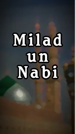 Milad-un- Nabi