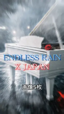 ENDLESS RAIN/X JAPAN