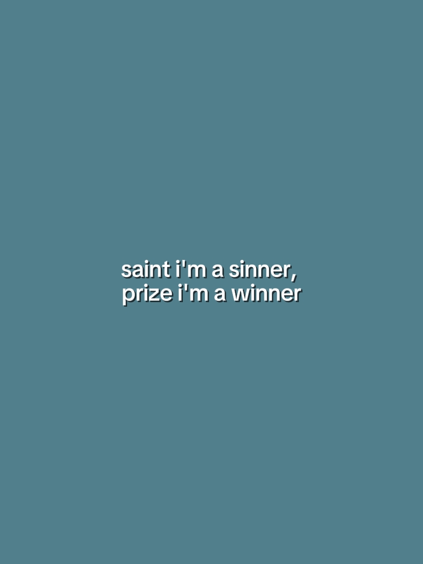 saint i'm a sinner, 