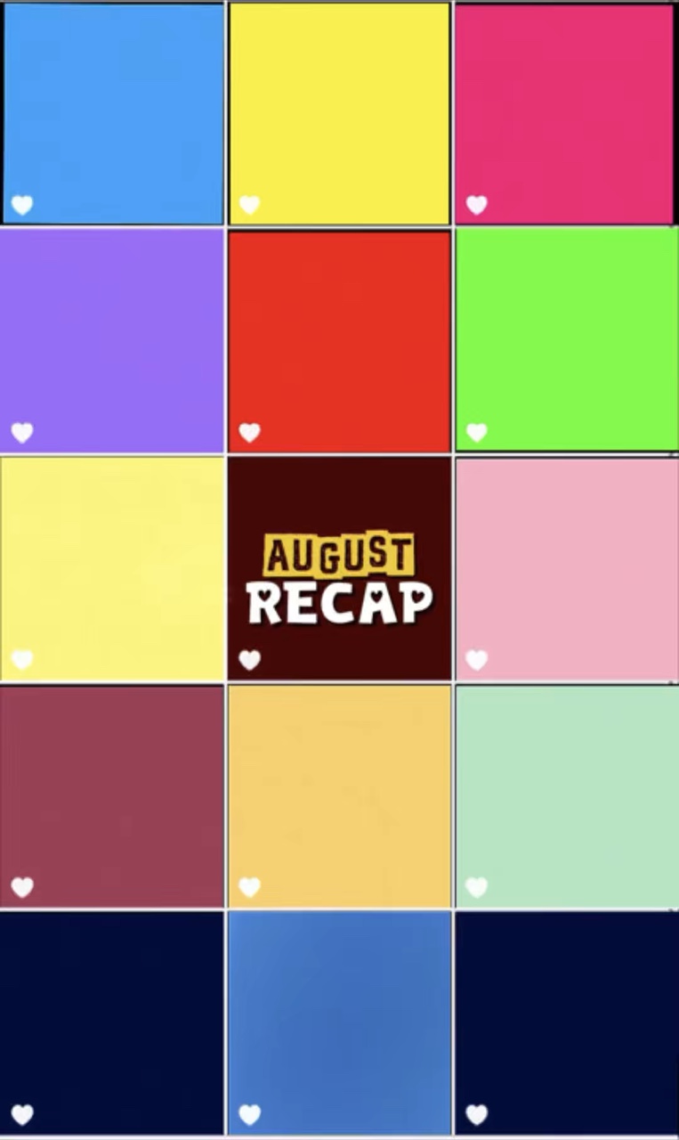 August Recap